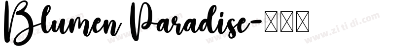 Blumen Paradise字体转换
